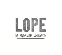 Lope The movie
